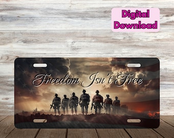 Freedom Isn't Free American Flag License Plate, PNG Sublimation Printing, American Veteran, Digital Downloads, America License Plate PNG