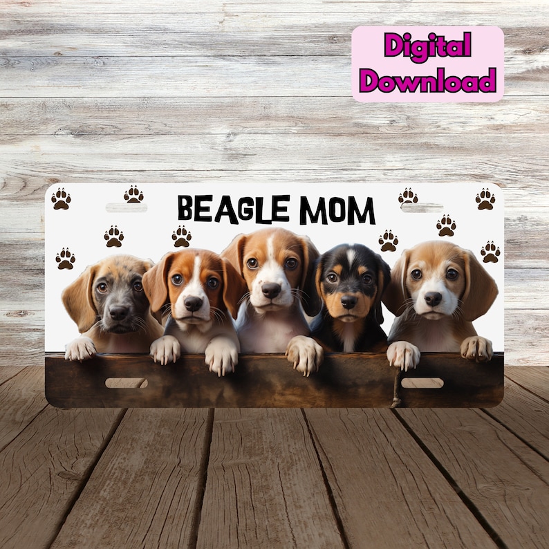 Beagle Mom License Plate Design PNG, Beagle License Plate Sublimation ...