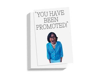 You have been promoted - mainly mannie card glossy card