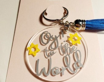 Oy to the World Key Chain