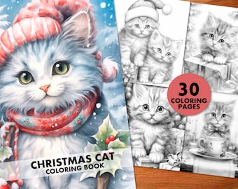 Christmas Cat Coloring Book: 30 Grayscale Pages (Printable PDF)