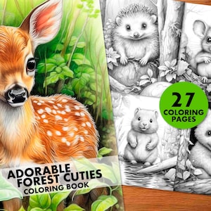 Adorable Forest Cuties 27 Coloring Pages, for Adults and Kids, Instant Download, Grayscale Coloring Book, Printable PDF, Wildlife, Animals