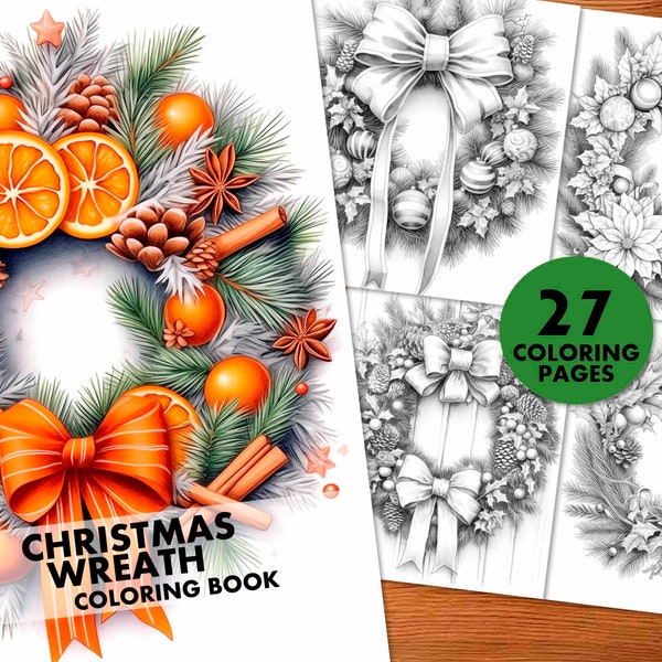 Christmas Wreath Coloring Pages, for Adults and Kids, Instant Download, Grayscale Coloring Book, Printable PDF, Christmas decorations