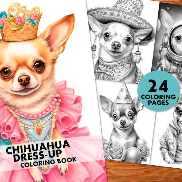 Chihuahua Dress-up 24 Coloring Pages, for Adults and Kids, Instant Download, Grayscale Coloring Book, Printable PDF, Dog costume coloring