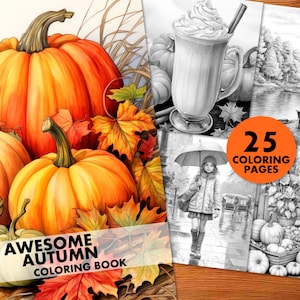Awesome Autumn: 25 Coloring Pages, for Adults and Kids, Instant Download, Grayscale Coloring Book, Printable PDF, Fall, Nature