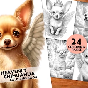 Heavenly Chihuahua: 24 Coloring Pages, for Adults and Kids, Instant Download, Grayscale Coloring Book, Printable PDF, Dog, Angel Wings
