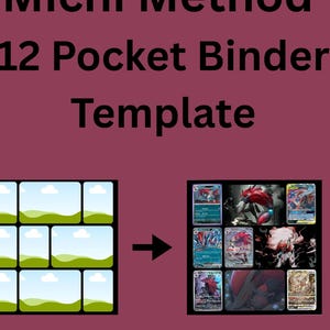 Könnte beinhalten: Eine digitale Grafik mit dem Titel Michi Method 12 Pocket Binder Template. Sie zeigt ein leeres Raster aus zwölf rechteckigen Feldern mit grünen Landschaftssymbolen links, einen schwarzen Pfeil nach rechts und ein mit Sammelkarten gefülltes Raster.