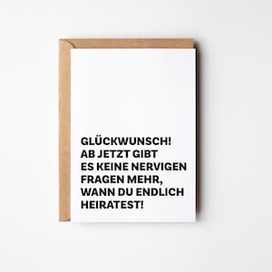 Hochzeitskarte für Freunde I Humorvolle Karte I Keine nervigen Fragen mehr zur Hochzeit I Witzige Karte  I Perfekt für Hochzeitsfeiern