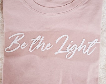 Bügelbild "Be the Light" | DIY | Accessoire | Glaube | christlich | Geschenk