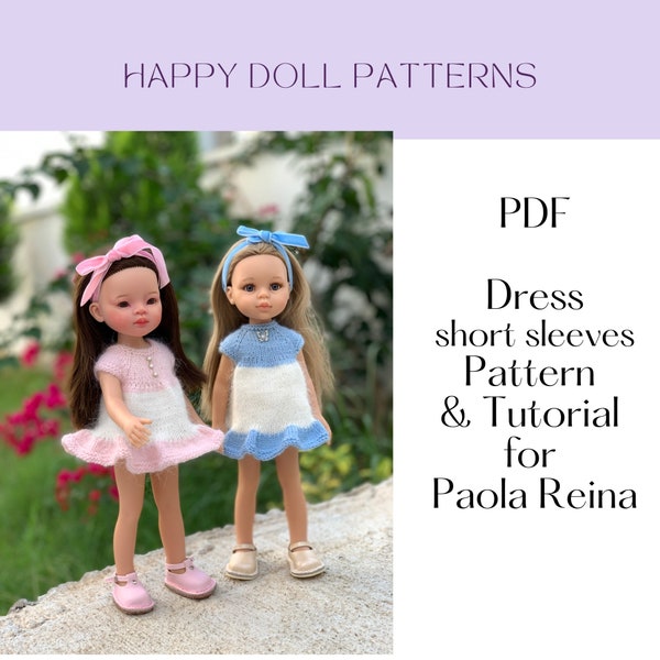 PDF Knitting Pattern Tutorial BASIC Dress Short Sleeves for Paola Reina doll (12"/32 cm) eng