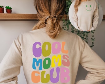 Cool Moms Club Sweatshirt, Cool Moms Club bedruckt vorne und hinten, Cool Mom Club, Mom Sweatshirt, Mama Geburtstagsgeschenk, Tasche Cool Moms Club