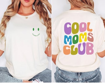 Cool Moms Club Shirt, Muttertagsgeschenk, Cooles Mom Shirt, Geschenk für Mama, Coole Mom, Retro Mom Shirt, Cooler Moms Club, Cooler Mom Club, Mama Shirt