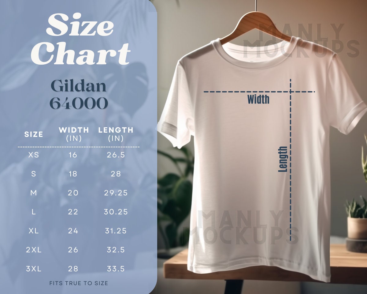 Men's Gildan 64000 Size Chart Mockup Gildan Size Guide Tshirt Size