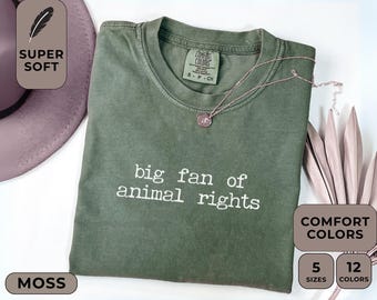 Maglietta Comfort Colors® Grande Fan dei Diritti degli Animali, Maglietta per Amante degli Animali, Regalo per Amante degli Animali, Maglione Attivista, Maglietta per Salvataggio Animali