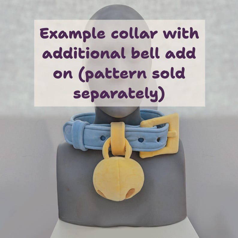 May include: A light blue collar with a yellow buckle and a matching yellow bell. The collar is displayed on a gray mannequin head. The text on the image says "Example collar with additional bell add on (pattern sold separately)".