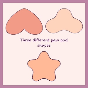 May include: Illustration of three different paw pad shapes in shades of peach and orange. The shapes include a heart, a multi-lobed shape, and a star. The text "Three different paw pad shapes" is below the shapes.