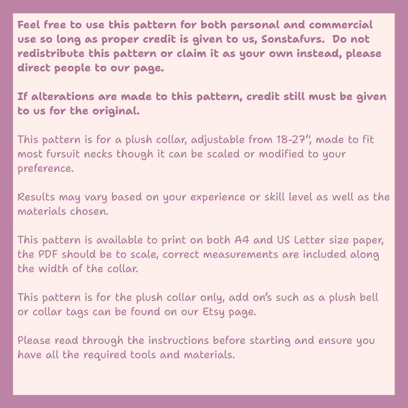 May include: A light purple background with black text detailing a plush collar pattern. The pattern is adjustable from 18-27 inches and is designed for fursuit necks. Instructions are included for printing on A4 and US Letter paper.