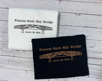 Francis Scott Key Bridge Embroidered Shirt, Francis Scott Key Bridge Collapse, Remembrance Shirt, Patapsco River Baltimore ESH192