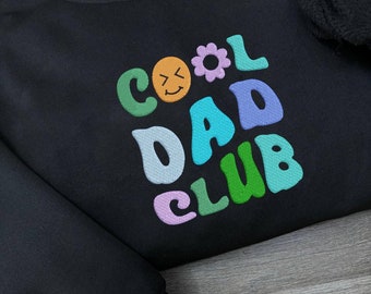 Cool Dads Club Embroidered Sweatshirts, New Mom and Dad Gift, Morther's Day Gift, Father's Day Gift, Dad Shirt, Grandpas Shirt ESH262