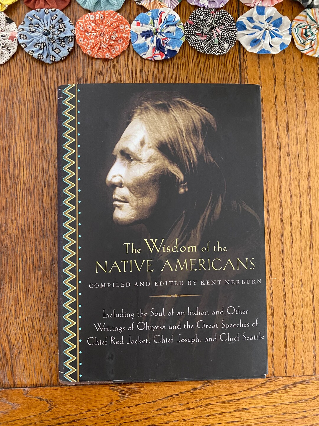 Book, the Wisdom of Native Americans, Compiled and Edited by Kent ...