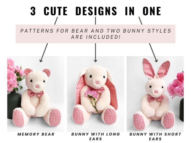 May include: Image features three plush toy designs: a bear and two bunny styles. The bear and bunnies are cream-colored with pink accents. The text reads "3 Cute Designs in One" and "Patterns for Bear and Two Bunny Styles Are Included!"
