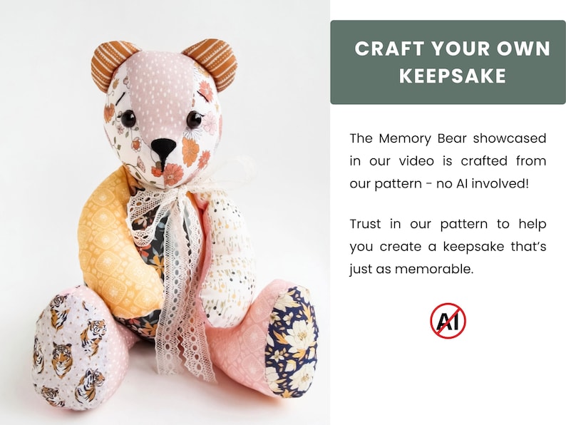 May include: A handmade Memory Bear, crafted from various patterned fabrics, including floral and polka dot designs. The bear has a black nose, brown ears, and a white lace bow. The text "CRAFT YOUR OWN KEEPSAKE" is visible.