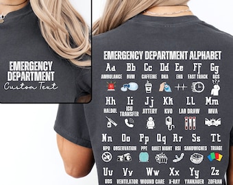Emergency Department Nurse Alphabet shirt Custom ED RN tech team Gift for Emergency room medicine tech nurse week trauma nurse new grad Gift