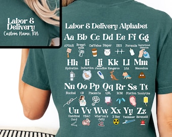 Custom Labor and Delivery Nurse Alphabet Shirt, personalize Gift for L and D, RN crew matching tshirt, OB ld new grad appreciation group tee