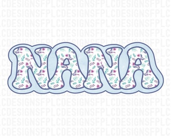 NANA png, NANA png for-grandma nana shirt download, nanashirt png, mothers day png, mother png, grandmashirt design, nana shirt png