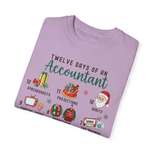 Christmas Accountant shirt Gift Accounting 12 Days Christmas Crewneck t-Shirt Xmas Apparel Party Holiday Gift Funny Accountant Top Orchid