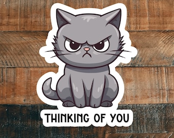 Funny Sticker, Sarcastic funny, work sticker, Grumpy cute cat stickers, laptop sticker, decorator stickers, digital-artful-sticker