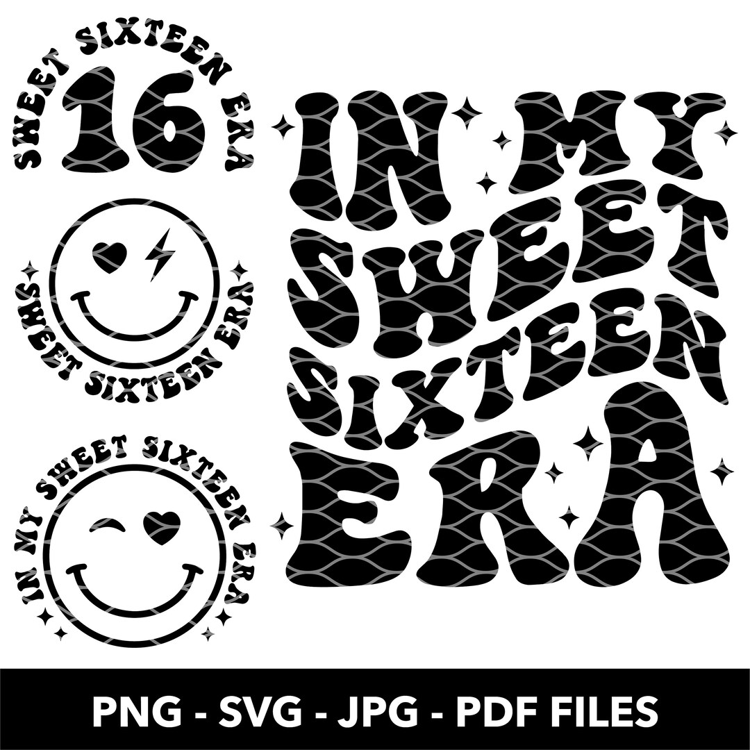 In My Sweet Sixteen Era Svg Png, Sweet Sixteen Era Svg, 16th Birthday