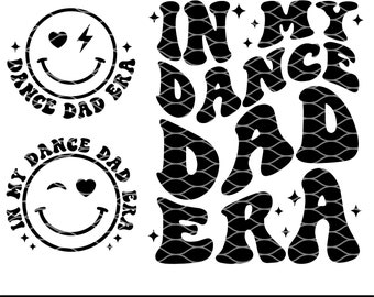 In My Dance Dad Era SVG PNG, Dance Dad Svg, Dance Dad Era Svg, Dancing Dad Svg, Dancer Svg, Dance Dad Shirt Svg, Dance Coach Svg, Dance Svg