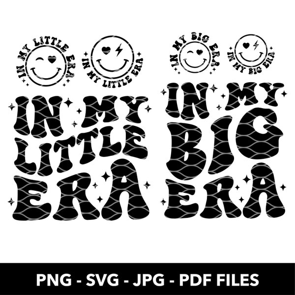 In My Big Era SVG, In My Little Era SVG, Big Little Era Svg, Big Era Svg, Little Era Svg, Big Little Reveal Svg, Big Little Sorority Svg