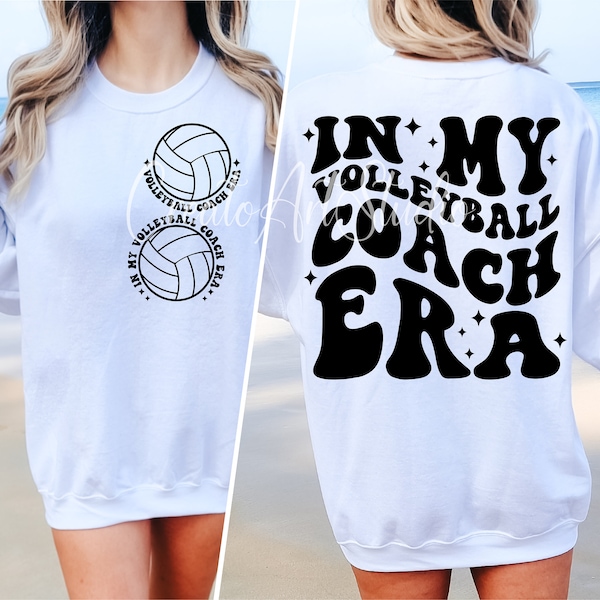 In My Volleyball Coach Era PNG SVG, Volleyball Coach Era, Coaching Shirt Design, Gift for Volleyball Coach, Volleyball Coach Era Png, Coach