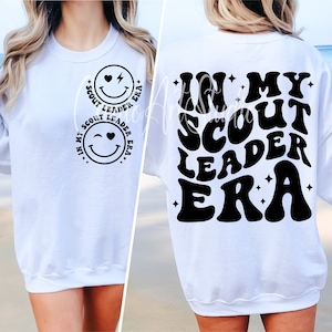 In My Scout Leader Era SVG , Scout Leader Era Svg, Scout Leader Era Png, Girl Scout Leader Era Svg, Girl Scout Leader Svg, Girl Scout Leader
