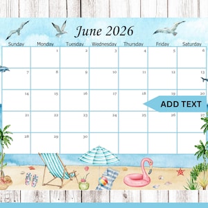 Editable/Fillable June 2026 Calendar, Printable Summer Beach planner for classroom/office/work/home.