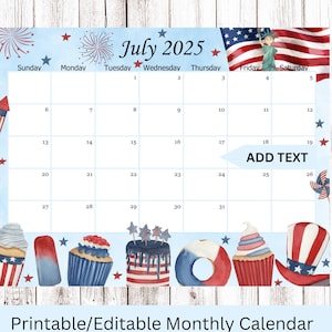 EDITABLE July 2025 Calendar, 4th of July Independence day Planner, Classroom Schedule, Printable Editable Calendar Planner, Instant download