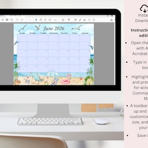 May include: A computer screen displays a June 2026 calendar with a beach theme. The calendar features illustrations of seagulls, palm trees, and beach accessories. Instructions for editing the PDF are also visible.