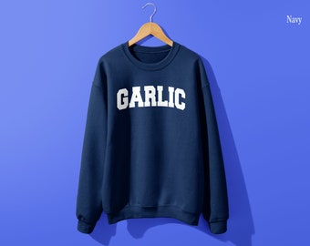 Garlic Unisex Sweatshirt - FREE SHIPPING