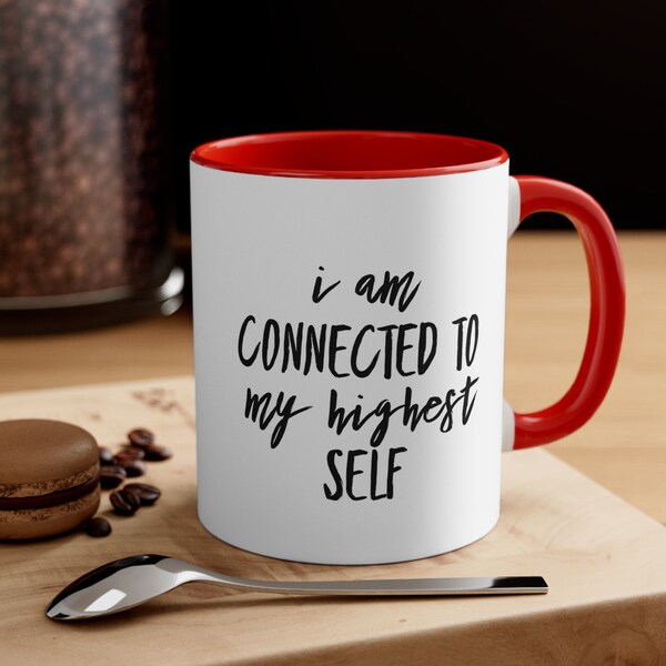 Self-Discovery and Enlightenment Cup - 'I Am Connected to My Highest Self' Coffee Mug, 11oz - Colored Interior/Handle