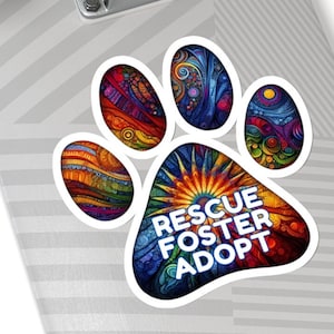 Rescue Foster Adopt Sticker, Dog Adoption Decal, Dog Lover Water Bottle Sticker, Rescue Dog Sticker, Laptop Sticker, Water Bottle Sticker