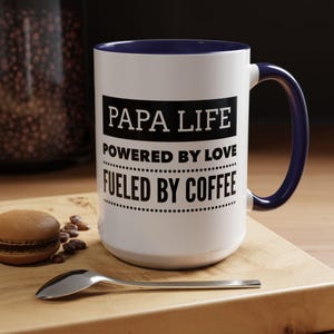 Coffee Mug for Papa, Fathers Day Gift Under 20, Dad Gift from Son, Dads Day From Daughter, Gift for Papa, Papa Custom Novelty Coffee Mug