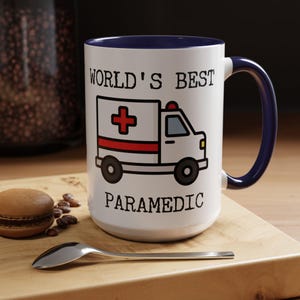 Paramedic&#39;s Coffee Mug, 1st Responder Appreciation Gift, EMT Thank You, Gift for First Responder, Paramedic Appreciation Gift Idea, EMT Gift