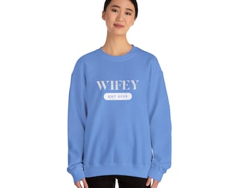 Wifey Sweatshirt: Married 2024, Bridal Gift Crewneck