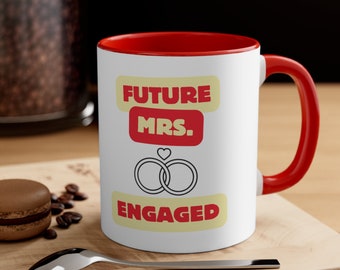 Engagement Gift Idea, Future Mrs Coffee Mug, Bridal Shower Gift, Bride Mug, Engagement Gift, Bridal Party Gift, Future Mrs Gifts, Coffee Cup