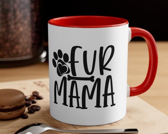 Fur Mama Coffee Mug,Pet Paw Print Cup, Perfect for Dog or Cat Owner, Dog Mom, Cat Mom, Coffee Mug, Gift for Pet Owner, Paw Print Cup