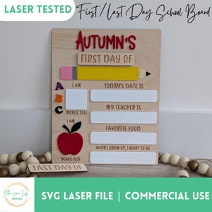 First Day of School File SVG File Glowforge File Last Day of School SVG File Back To School SVG Back To School Laser File Thunder Laser File