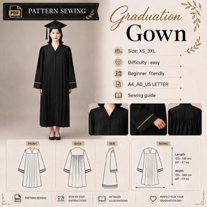 May include: A digital sewing pattern for a black graduation gown with a matching cap. The document includes technical illustrations of the front, back, and side views, sizing information from 120-145 cm in length, and a detailed sewing guide.