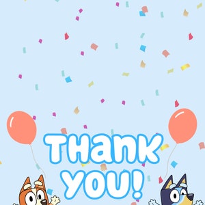 BLUEY THANK YOU card Bluey Birthday theme Party thank you card bluey birthday Bluey Birthday Thank you image 2